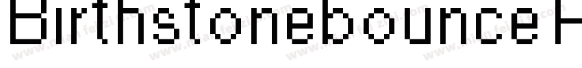 Birthstonebounce Reg字体转换